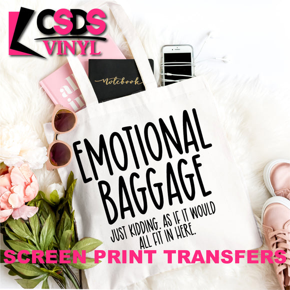 Screen Print Transfer - Emotional Baggage - Black