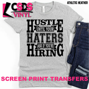 Screen Print Transfer - Hustle Hiring - Black
