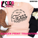 Screen Print Transfer - I Will Go To Texas - Black