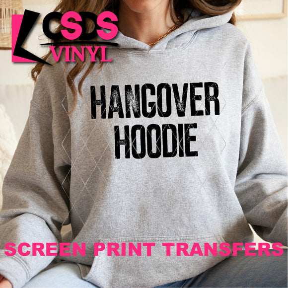 Screen Print Transfer - Hangover Hoodie - Black