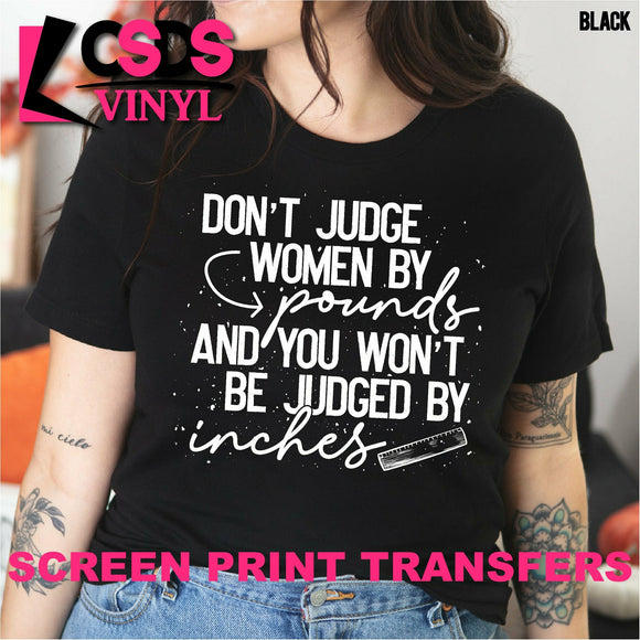 Screen Print Transfer - Don't Judge Women - White