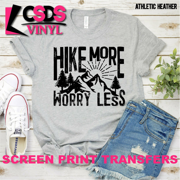 Screen Print Transfer - Hike More Worry Less - Black