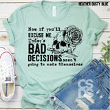 Screen Print Transfer - Today's Bad Decisions - Black