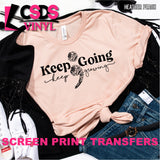 Screen Print Transfer - Keep Going Keep Growing - Black