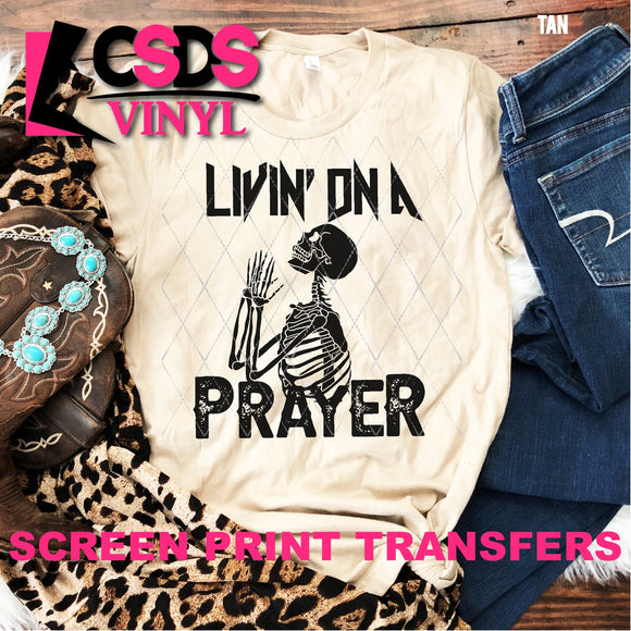 Screen Print Transfer - Livin' on a Prayer