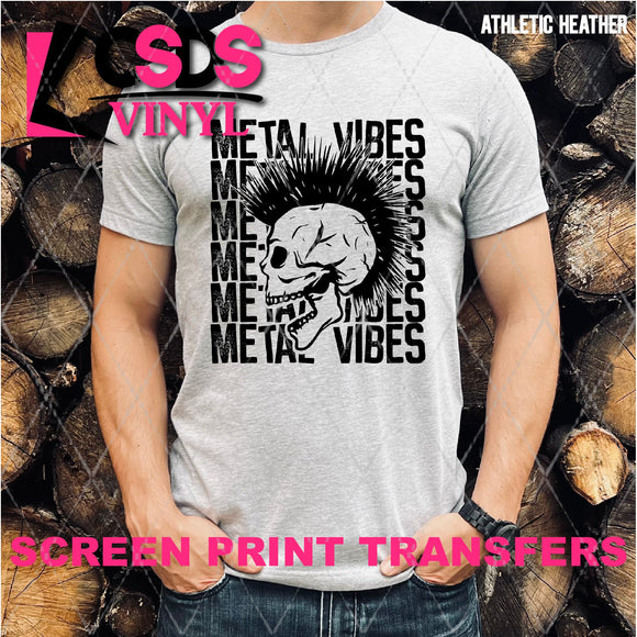 Screen Print Transfer - Metal Vibes - Black