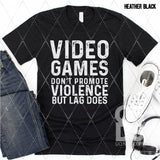 Screen Print Transfer - Video Games Don't Promote Violence - White