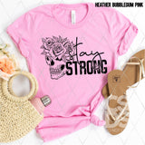 Screen Print Transfer - Stay Strong Floral Skull - Black