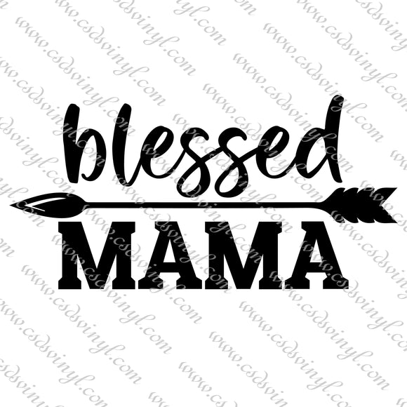 SVG0067 - Blessed Mama - SVG Cut File
