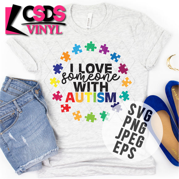 SVG0120 - I Love Somebody With Autism  - SVG Cut File